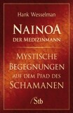 ROT//Nainoa, der Medizinmann