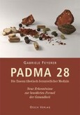ROT//Padma 28 - Die Essenz tibetisch-fernöstlicher Medizin
