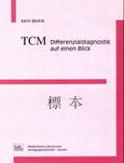 ROT//TCM, Differenzialdiagnostik auf einen Blick