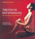 ROT//Tibetische Entspannung