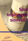 ROT//vergriffen//Sind Impfungen sinnvoll?