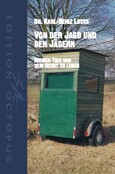 ROT//Von der Jagd und den Jägern