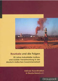 Rourkela und die Folgen