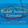 Rudolf Steiners Zeitraster - 2 Audio-CDs