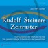 Rudolf Steiners Zeitraster - 2 Audio-CDs