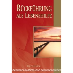 Rückführung als Lebenshilfe