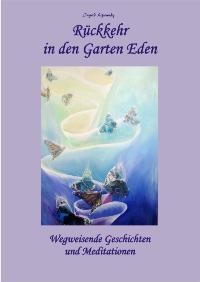 Rückkehr in den Garten Eden