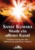 Sanat Kumara - Werde ein offener Kanal