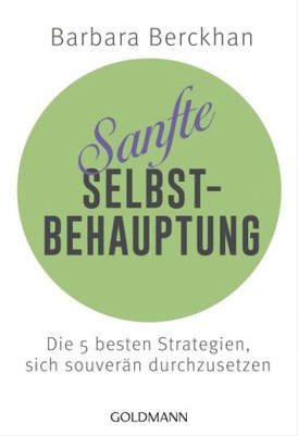 Sanfte Selbstbehauptung