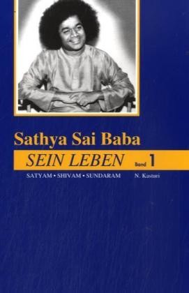 Sathya Sai Baba - Sein Leben