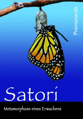 Satori, Metamorphose eines Erwachens, 1 DVD