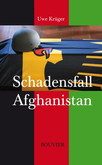 Schadensfall Afghanistan
