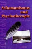 ROT // Schamanismus und Psychotherapie