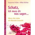 ROT // Schatz, ich muss dir was sagen... // VERGRIFFEN