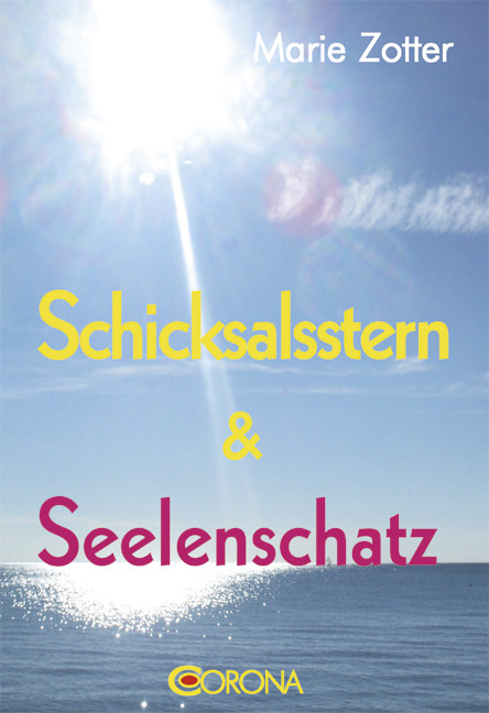 Schicksalsstern & Seelenschatz