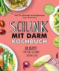 Schlank mit Darm Kochbuch