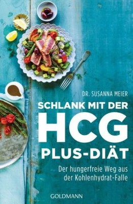 Schlank mit der HCG-plus-Diät