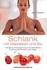 Schlank mit Meditation und Bio