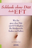 Schlank ohne Diät dank EFT