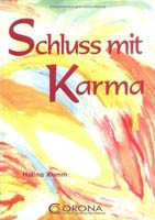 Schluss mit Karma