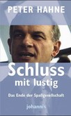 Schluss mit lustig