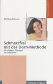 Schmerzfrei mit der Dorn-Methode