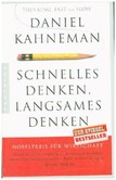 Schnelles Denken, langsames Denken