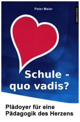 Schule - quo vadis?