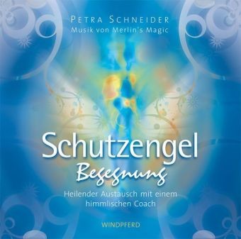 Schutzengel-Begegnung, 1 Audio-CD