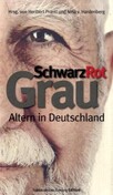 Schwarz, Rot, Grau