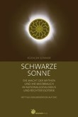 Schwarze Sonne, m. DVD-ROM