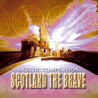 Scotland the Brave Audio CD