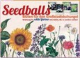 Seedballs Broschüre. Blüten für den Großstadtdschungel.