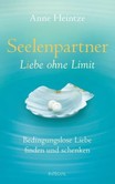 Seelenpartner - Liebe ohne Limit