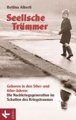 Seelische Trümmer