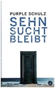 Sehnsucht bleibt
