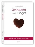 Sehnsucht und Hunger