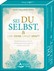 Sei du selbst, und lebe deine ganze Kraft, Meditationskarten + Buch