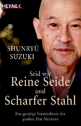 Seid wie reine Seide und scharfer Stahl