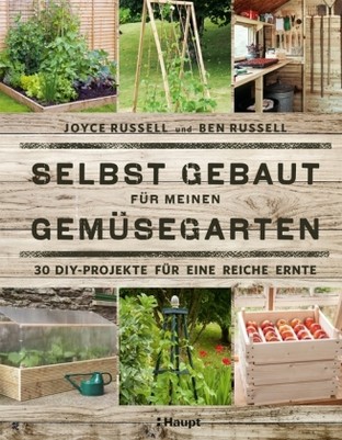 Selbst gebaut für meinen Gemüsegarten