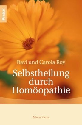 Selbstheilung durch Homöopathie