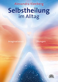 Selbstheilung im Alltag