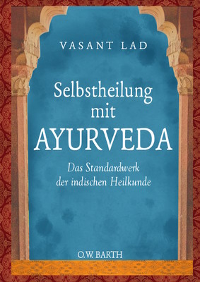 Selbstheilung mit Ayurveda