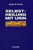 Selbstheilung mit Urin