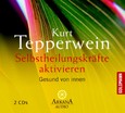 Selbstheilungskräfte aktivieren, 2 Audio-CDs