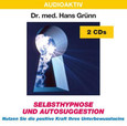 Selbsthypnose und Autosuggestion, 2 Audio-CDs