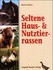 Seltene Haus- & Nutztierrassen