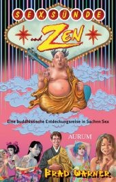 Sex, Sünde und Zen