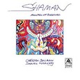 Shaman - Mountain of Blessings Audio CD