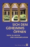 Sich dem Geheimnis öffnen